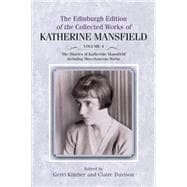 The Diaries of Katherine Mansfield Including Miscellaneous Works