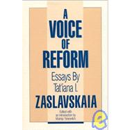 A Voice of Reform: Essays: Essays