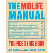 The Midlife Manual