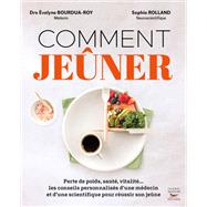 Comment jeûner
