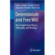 Determinism and Free Will
