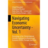 Navigating Economic Uncertainty - Vol. 1