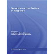 Terrorism and the Politics of Response