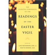 The Glenstal Companion to the Readings of the Easter Vigil