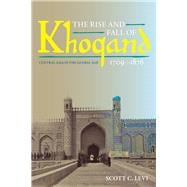 The Rise and Fall of Khoqand, 1709-1876