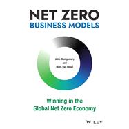 Net Zero Business Models Winning in the Global Net Zero Economy