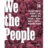 We the People Core (with Ebook, InQuizitive, News Quizzes, Animations, and Simulations)