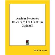 Ancient Mysteries Described: The Giants in Guildhall
