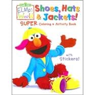 Sesame Street Elmo's World Super Coloring & Activity Book