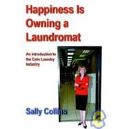 Happiness Is Owning a Laundromat
