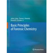 Basic Principles of Forensic Chemistry