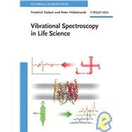 Vibrational Spectroscopy in Life Science,9783527405060