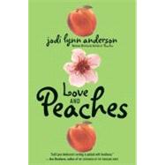 Love and Peaches