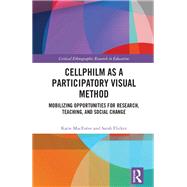 Cellphilm as a Participatory Visual Method