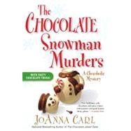 The Chocolate Snowman Murders A Chocoholic Mystery