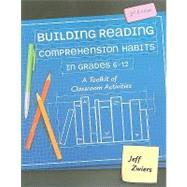 Building Reading Comprehension Habits: A Toolkit of Classroom Activities