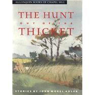 The Hunt Out of the Thicket