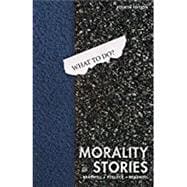 MORALITY STORIES