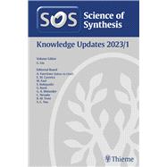 Science of Synthesis: Knowledge Updates 2023/1
