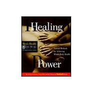 Healing Power; Natural Methods for Achieving Whole-Body Health