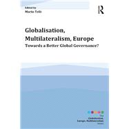 Globalisation, Multilateralism, Europe