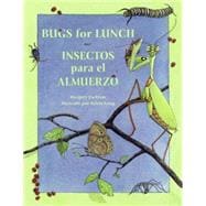 Insectos para el almuerzo / Bugs for Lunch