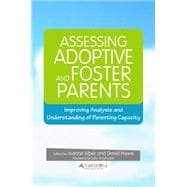 Assessing Adoptive and Foster Parents