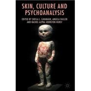 Skin, Culture and Psychoanalysis