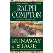 Ralph Compton Runaway Stage