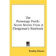 The Parsonage Porch: Seven Stories from a Clergyman's Notebook