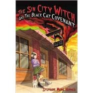 The Sin City Witch and the Black Cat Covenant