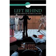 Left Behind Graphic Novel Book 1