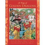 A Time of Golden Dragons