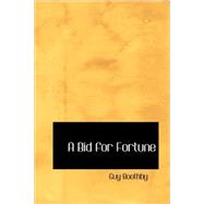 Bid for Fortune : Or Dr. Nikola's Vendetta