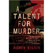 A Talent for Murder A Novel
