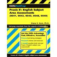 CliffsTestPrep Praxis II : English Subject Area Assessments (0041, 0042, 0043, 0048, 0049)