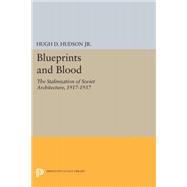 Blueprints and Blood
