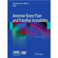 Anterior Knee Pain and Patellar Instability