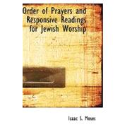 Order of Prayers and Responsive Readings for Jewish Worship