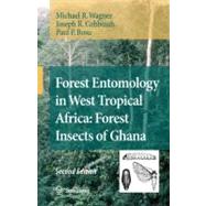 Forest Entomology in West Tropical Africa