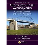 Structural Analysis: A Unified Classical and Matrix Approach, Seventh Edition