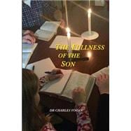 The Fullness of the Son