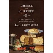 Cheese and Culture