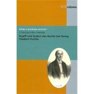 Begriff Und System Des Rechts Bei Georg Friedrich Puchta