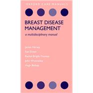 Breast Disease Management A Multidisciplinary Manual