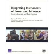 Integrating Instruments of Power and Influence: Lessons Learned and Best Practices