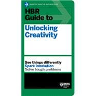 HBR Guide to Unlocking Creativity book cover, ISBN 9781647825065