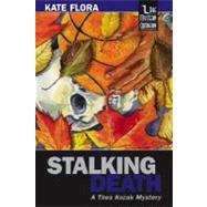 Stalking Death : A Thea Kozak Mystery