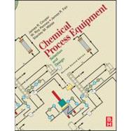 Chemical Process Equipment - Selection and Design (Revised 2nd Edition)