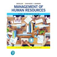 Management of Human Resources: The Essentials, Fifth Canadian Edition,